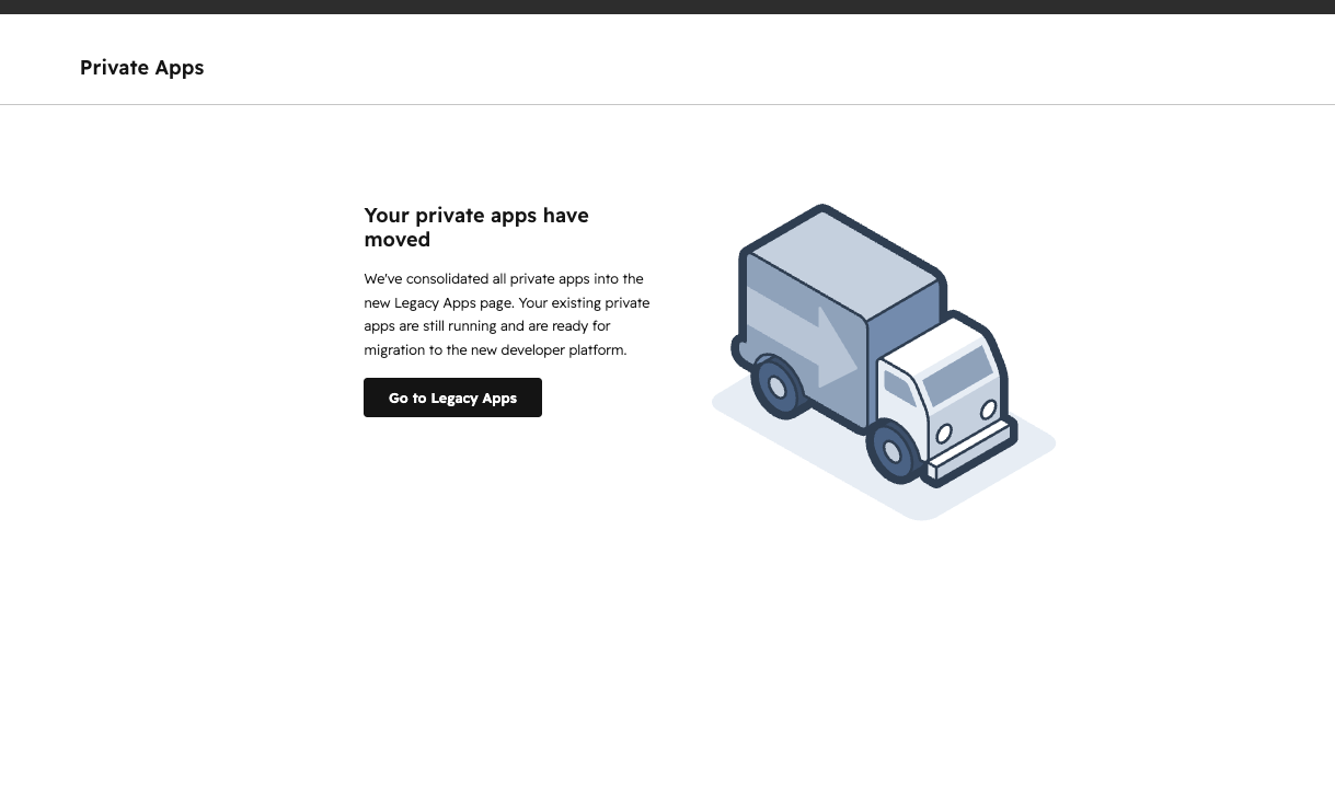 The HubSpot Private Apps page showing "Your private apps have moved" with a "Go to Legacy Apps" button